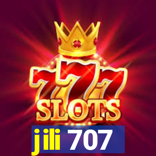 jili 707